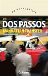 Manhattan transfer par Dos Passos