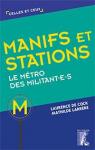 Manifs et Stations - le Mtro des Militant-E-S