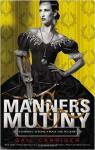 Manners & Mutiny par Carriger