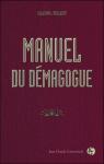 Manuel du Dmagogue par Frary