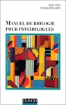 Manuel visuel de biologie pour psychologues - 3e d. par Boujard