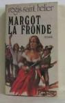 Margot-la-Fronde par Saint-Hlier