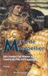 Marie de Montpellier par Salager