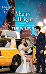 Marry & Bright par Wilson