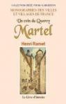 Martel, un coin du Quercy par Ramet