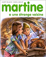 Martine, tome 39 : Martine a une étrange voisine  par Delahaye