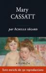Mary Cassatt par Segard