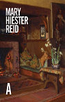 Mary Hiester Reid : sa vie et son oeuvre par Terry