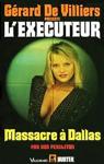 L'excuteur, tome 87 : Massacre  Dallas par Pendleton