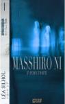 Masshiro Ni par Silhol