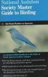 Master Guide to Birding, tome 3 : Old World Warblers to Sparrows par Audubon