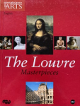 Masterpieces of the Louvre par Loyrette