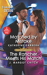 Matched by Mistake / The Rancher Meets His Match par Garbera