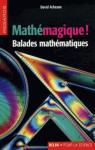 Mathmagique ! : Balades mathmatiques par Acheson