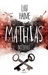 Mathias - Intégrale par Haime