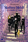 Mathieu Hidalf, tome 4 : Mathieu Hidalf et la bataille de l'aube par Mauri