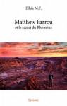 Matthew Farrou et le Secret du Rhombus par M.F.