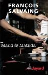Maud&Matilda par Salvaing
