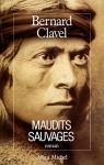 Maudits sauvages - Le royaume du Nord - tome 6 par Clavel
