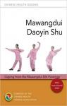 Mawangdui Daoyin Shu par Chinese Health Qigong