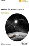 Maxime 24, douce agonie par Fréville