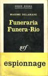 Funeraria Funera-Rio par Grgoire