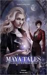 Maya Tales, tome 2 : La baguette d'Hlizabeth par Lorenzin