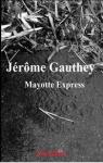 Mayotte express par Gauthey