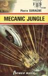 Mecanic jungle par Pelot