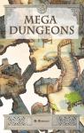 Mega Dungeons par Tavernier