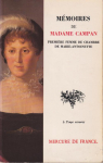 Mmoires de Madame Campan, premire femme de chambre de Marie-Antoinette par Campan