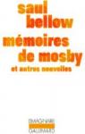 Mmoires de Mosby et Autres Nouvelles par Bellow