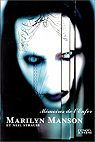 Mémoires de l'Enfer, Marilyn Manson et Neil Strauss par Manson