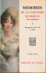 Mémoires de la comtesse de Boigne, née d'Osmond I - Du règne de Louis XVI à 1820 par 
