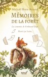 Mémoires de la forêt, tome 1 : Les souvenirs de Ferdinand Taupe par 