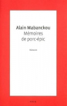 Mémoires de porc-épic par Mabanckou