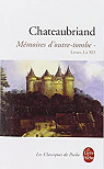 Mémoires d'outre-tombe, tome 1/4 : Livres 1 à 12   par Chateaubriand