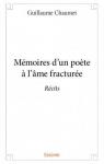 Memoires d'un Poete a l'Ame Fracturee par Chaumet