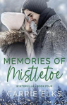 Winterville, tome 4 : Memories of Mistletoe par Elks