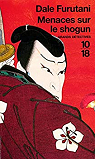 Menaces sur le Shogun par Furutani