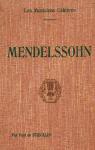 Mendelssohn - Les Musiciens Clbres par Stoecklin