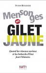 Mensonges en Gilet Jaune par Boulouque