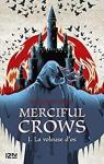 Merciful Crows, tome 1 : La Voleuse d'os par Owen