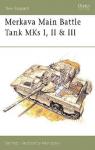 Merkava Main Battle Tank MKs I, II & III par Katz