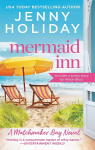 Mermaid Inn - Meant to Be par Holiday