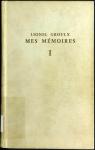 Mes mmoires, tome 1 : 1878 - 1920 par Groulx