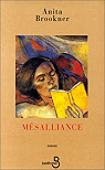 Mesalliance par Brookner