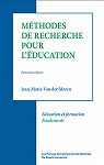 Méthodes de recherche pour l’éducation. Éducation et formation. Fondements. par Van der Maren
