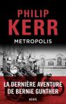 Bernie Gunther, tome 14 : Metropolis par Kerr