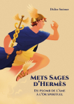 Mets Sages d'Hermès par Steimer